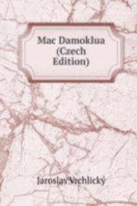 Mac Damoklua (Czech Edition)