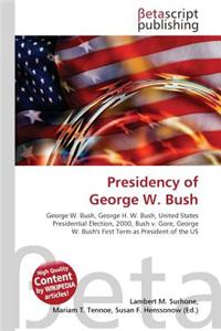 Presidency of George W. Bush
