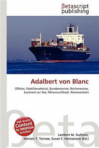 Adalbert Von Blanc