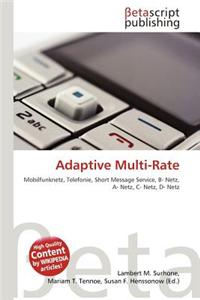 Adaptive Multi-Rate