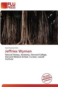 Jeffries Wyman
