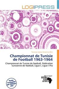 Championnat de Tunisie de Football 1963-1964