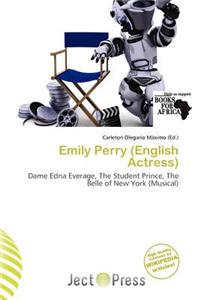 Emily Perry (English Actress)