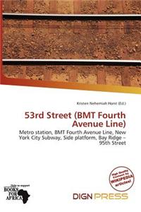 53rd Street (Bmt Fourth Avenue Line)