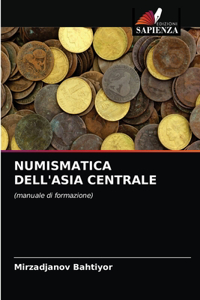 Numismatica Dell'asia Centrale