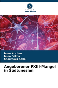 Angeborener FXIII-Mangel in Südtunesien