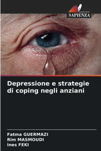 Depressione e strategie di coping negli anziani