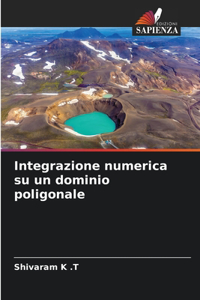 Integrazione numerica su un dominio poligonale