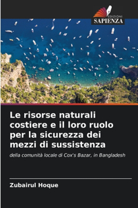 risorse naturali costiere e il loro ruolo per la sicurezza dei mezzi di sussistenza