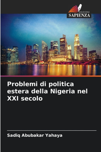 Problemi di politica estera della Nigeria nel XXI secolo