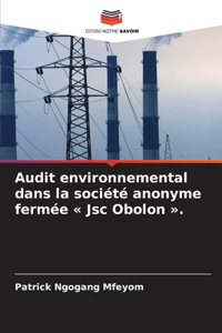 Audit environnemental dans la société anonyme fermée Jsc Obolon .