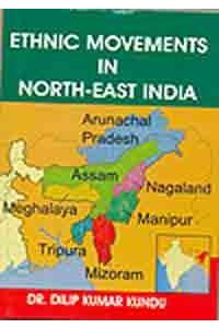 Ethnic Movements In North-East India