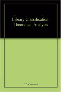 Library Classification: Theoretical Analysis