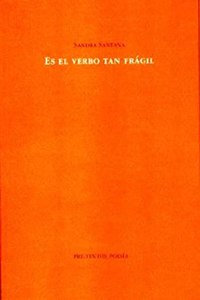 Es el verbo tan fragil