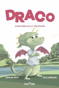 Draco. Aventura en la montana