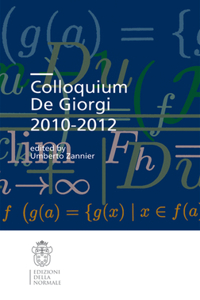 Colloquium de Giorgi 2010-2012