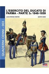 L'esercito del Ducato di Parma parte terza 1848-1859