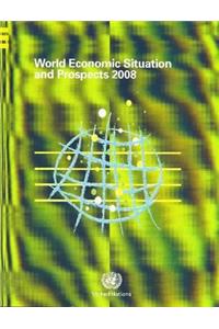 World Economic Situation and Prospects 2008