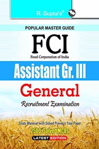 Fci Assistant Grade Iii (General) Recruitment Exam Guide