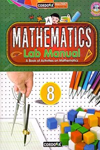 Mathematics Lab Manual Class - 8