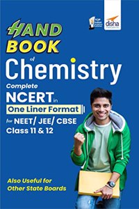 HandBook of Chemistry - Complete NCERT in One Liner Format for NEET/ JEE/ CBSE Class 11 & 12