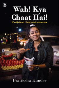 Wah! Kya Chaat Hai!