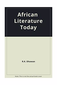 African Literature Today An Anthology of Critical Essays