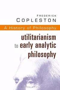 History of Philosophy Volume 8: Unitarianism to Early Analytic Philosophy