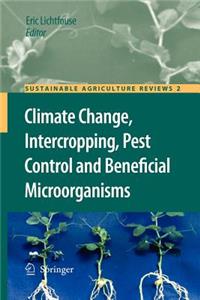 Climate Change, Intercropping, Pest Control and Beneficial Microorganisms