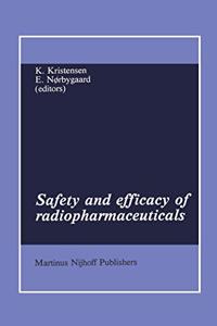 Safety and Efficacy of Radiopharmaceuticals