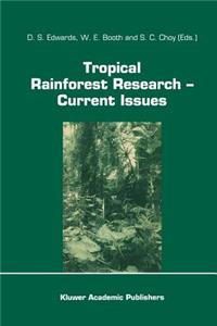 Tropical Rainforest Research -- Current Issues