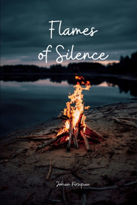 Flames of Silence