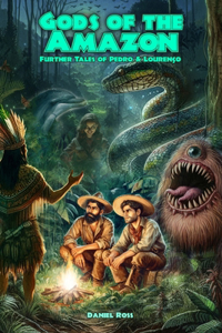 Gods of the Amazon