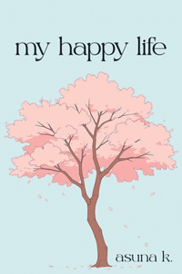 My Happy Life