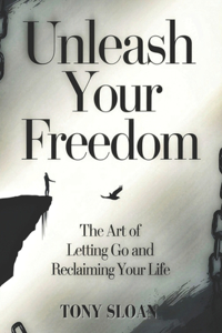 Unleash Your Freedom