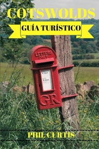 Cotswolds Guía Turístico 2024