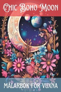 Chic boho Moon målarbok för vuxna