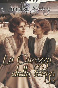 La Carezza della Terra