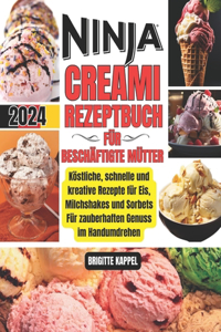 Ninja Creami Rezeptbuch Für Beschäftigte Mütter