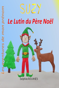 Suzy le Lutin du Père Noël