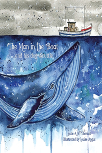 The Man in the Boat ... and his dog Scuttle