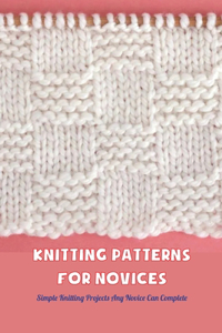Knitting Patterns for Novices