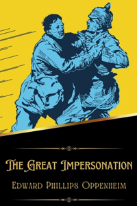 The Great Impersonation (Illustrated)