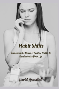 Habit Shifts