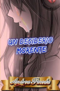 Un desiderio morente