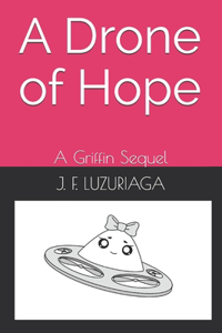 Drone of Hope