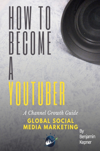 How to Become a YouTuber