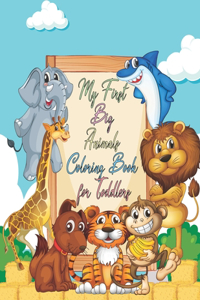 My First Big Animals Coloring Book for Toddlers