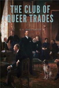 The Club of Queer Trades