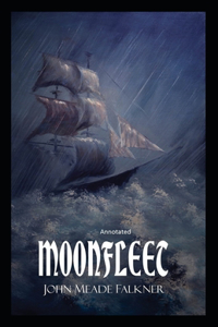 Moonfleet Annotated